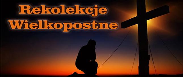 Rekolekcje Wielkopostne 2022